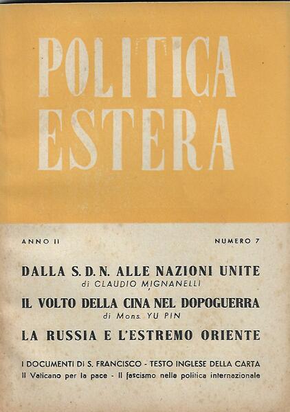 POLITICA ESTERA ANNO II N. 7 - LUGLIO 1945