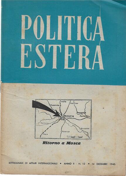 POLITICA ESTERA ANNO II N.12 - 14 DICEMBRE 1945