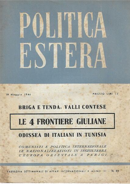 POLITICA ESTERA ANNO III N. 20 - 19 MAGGIO 1946