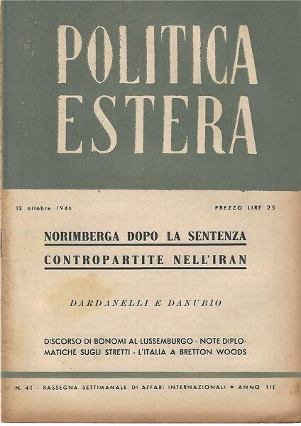 POLITICA ESTERA ANNO III N. 41 - 13 OTTOBRE 1946