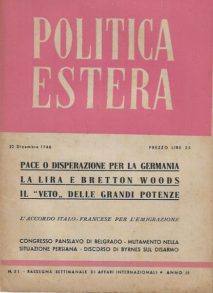 POLITICA ESTERA ANNO III N. 51 - 22 DICEMBRE 1946