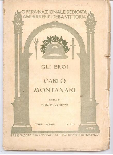 GLI EROI: CARLO MONTANARI