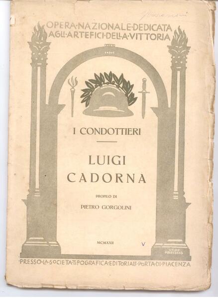 I CONDOTTIERI: LUIGI CADORNA