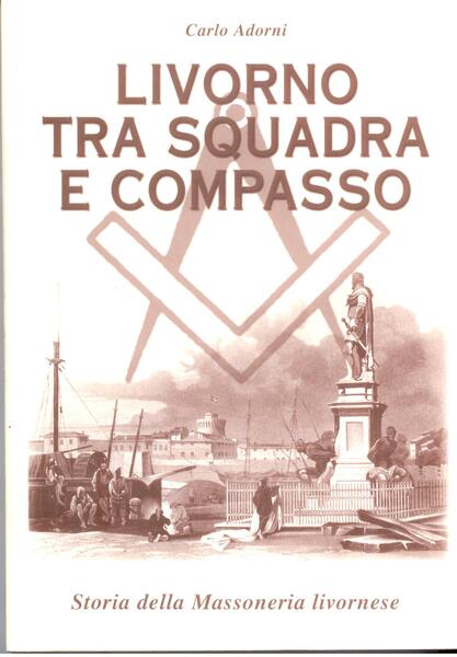 LIVORNO TRA SQUADRA E COMPASSO