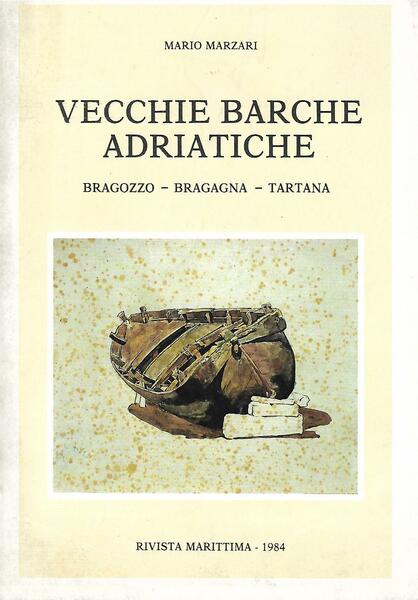 VECCHIE BARCHE ADRIATICHE