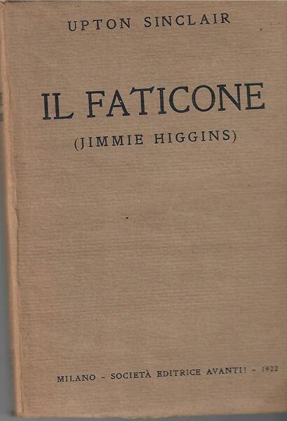 IL FATICONE (JIMMIE HIGGINS)