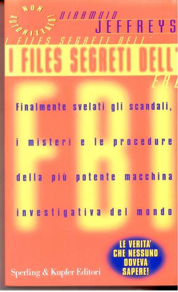 I FILES SEGRETI DELL'F.B.I.