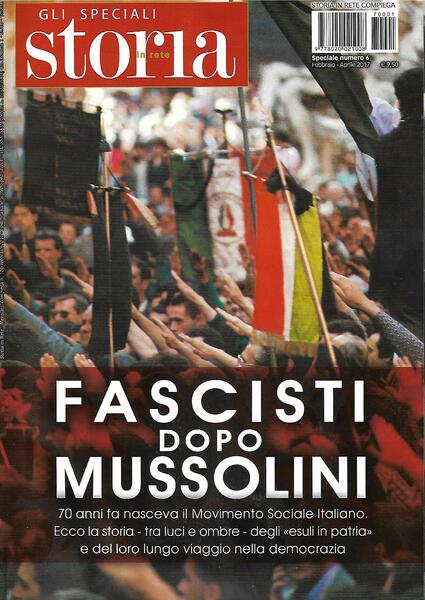 FASCISTI DOPO MUSSOLINI