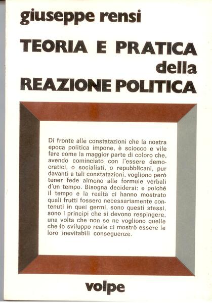 TEORIA E PRATICA DELLA REAZIONE POLITICA