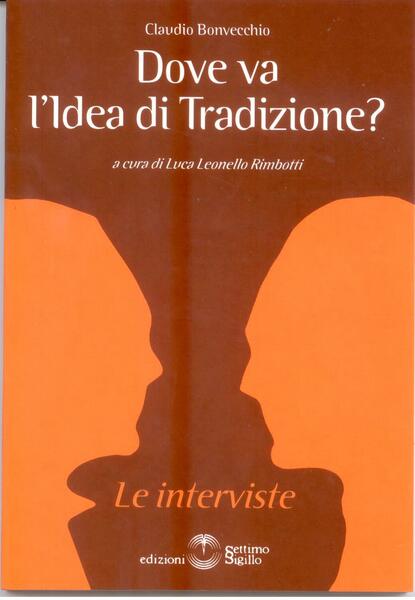 DOVE VA L'IDEA DI TRADIZIONE?