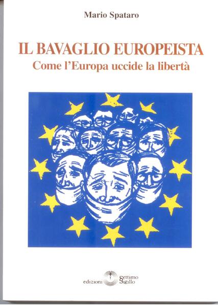 IL BAVAGLIO EUROPEISTA