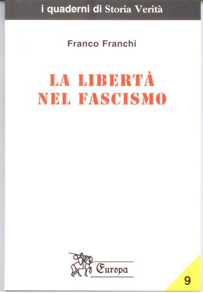 LA LIBERTA' NEL FASCISMO