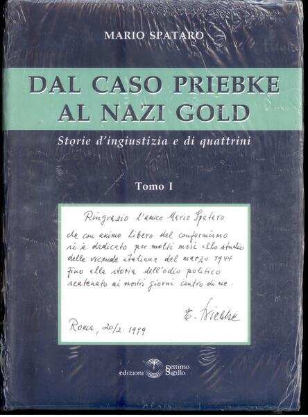 DAL CASO PRIEBKE AL NAZI GOLD