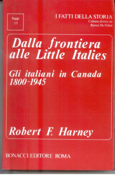 DALLA FRONTIERA ALLE LITTLE ITALIES - GLI ITALIANI