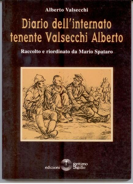 DIARIO DELL'INTERNATO VALSECCHI ALBERTO