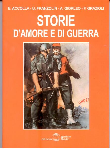 STORIE D'AMORE E DI GUERRA