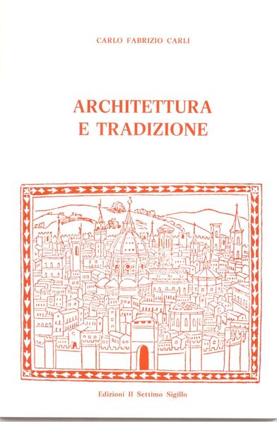 ARCHITETTURA E TRADIZIONE