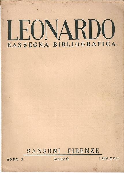 LEONARDO - ANNO X-1939 - 2 FASCICOLI MARZO E APRILE