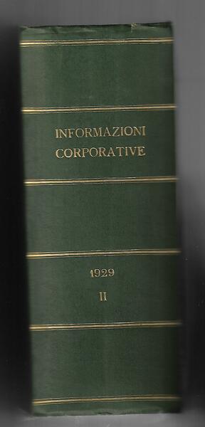 INFORMAZIONI CORPORATIVE - ANNO II - 1929 - II SEM