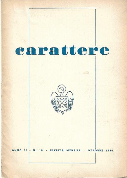 CARATTERE - ANNO II N. 10 - 1956 - OTTOBRE