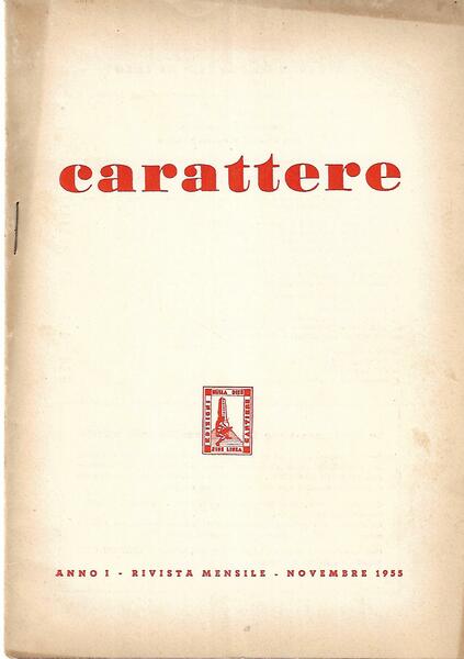 CARATTERE - ANNO I - 1955 - NOVEMBRE