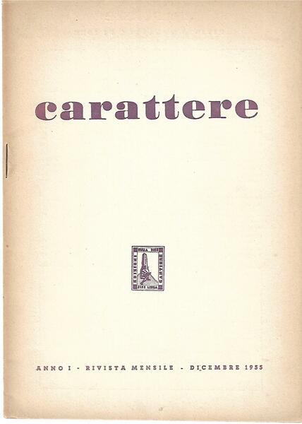 CARATTERE - ANNO I - 1955 - DICEMBRE