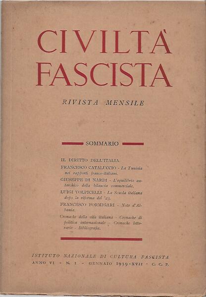 CIVILTA' FASCISTA - ANNO VI N.1 - GENNAIO 1939