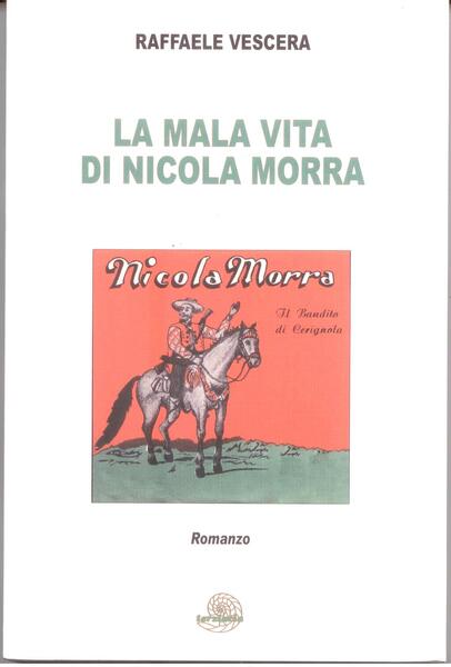 LA MALA VITA DI NICOLA MORRA