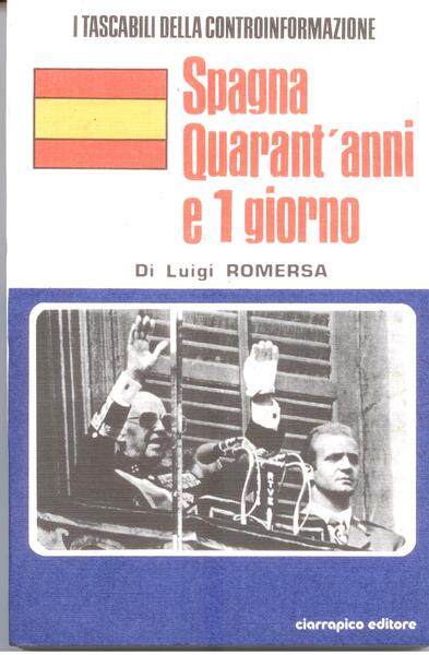 SPAGNA QUARANT'ANNI E 1 GIORNO