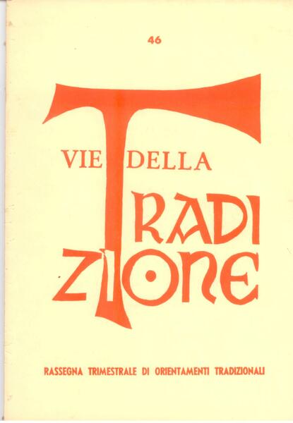 VIE DELLA TRADIZIONE N. 46