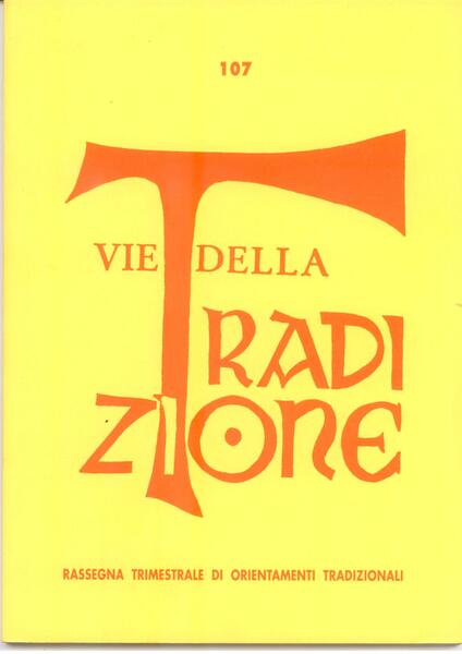 VIE DELLA TRADIZIONE N. 107