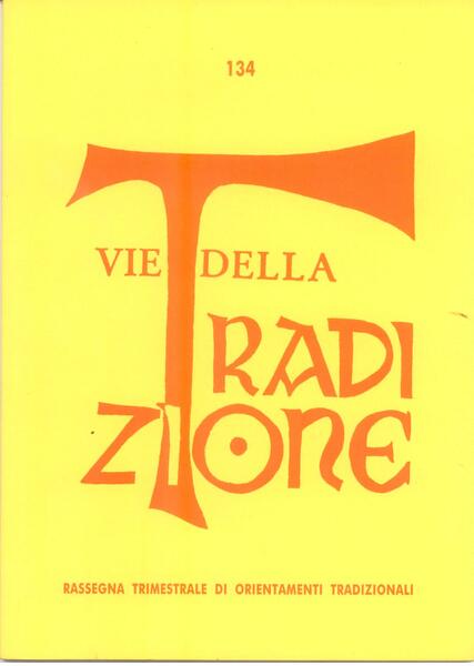 VIE DELLA TRADIZIONE N. 134