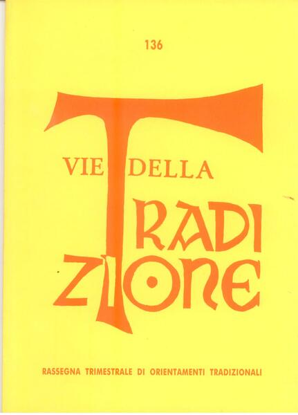 VIE DELLA TRADIZIONE N. 136