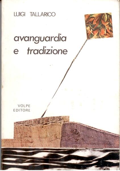 AVANGUARDIA E TRADIZIONE