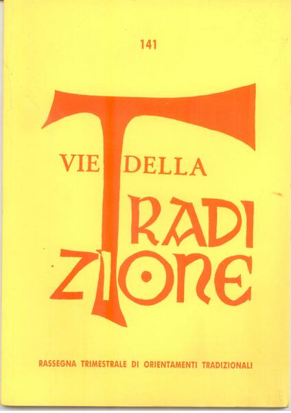 VIE DELLA TRADIZIONE N. 141