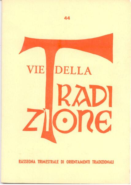 VIE DELLA TRADIZIONE N. 44