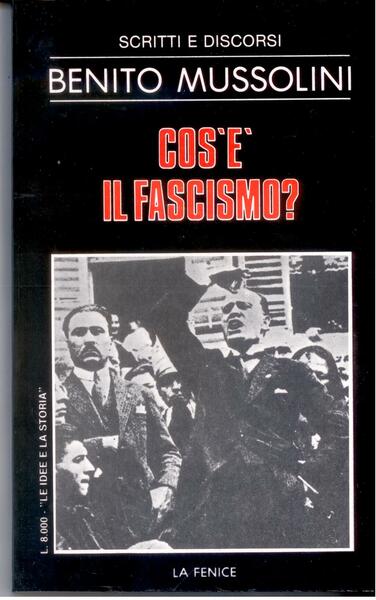 COS'E' IL FASCISMO?