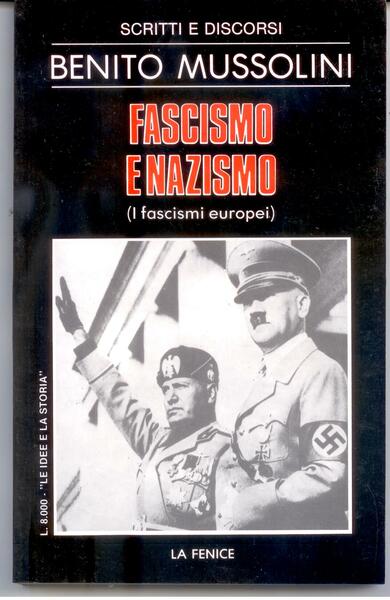 FASCISMO E NAZISMO (I FASCISMI EUROPEI)