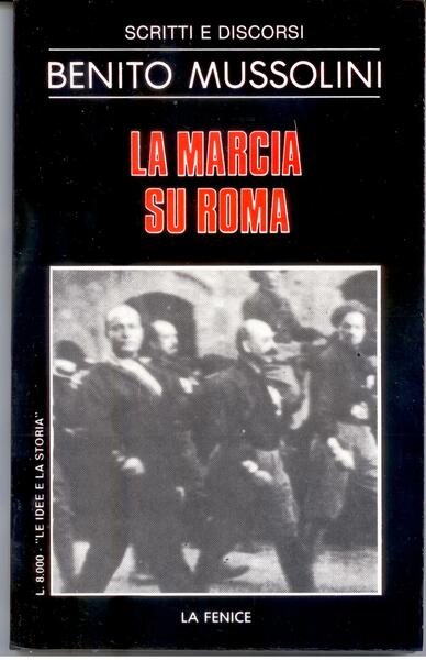 LA MARCIA SU ROMA