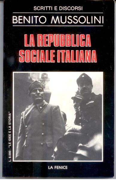 LA REPUBBLICA SOCIALE ITALIANA