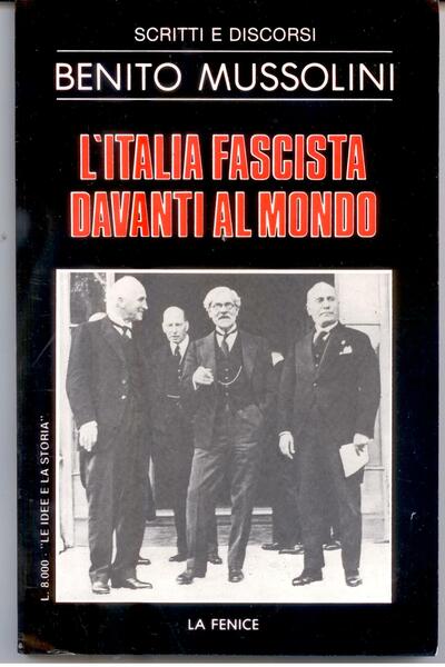 L'ITALIA FASCISTA DAVANTI AL MONDO