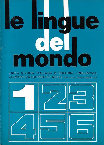 LE LINGUE DEL MONDO - ANNO XXXIX-1974 - INCOMPLETA