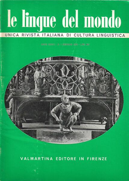 LE LINGUE DEL MONDO - ANNO XXXVII-1972 INCOMPLETA