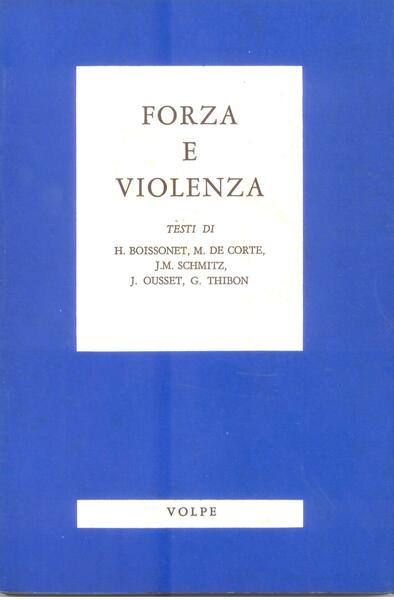 FORZA E VIOLENZA