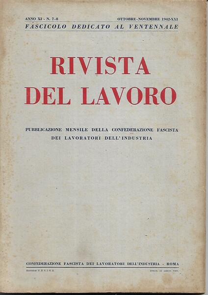 RIVISTA DEL LAVORO - anno XI n.7/8 - ottobre/novembre 1942