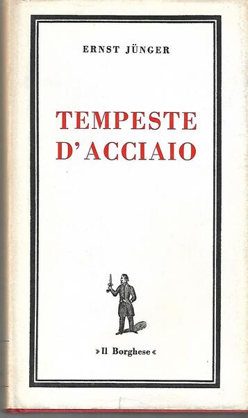 TEMPESTE D'ACCIAIO - prima edizione