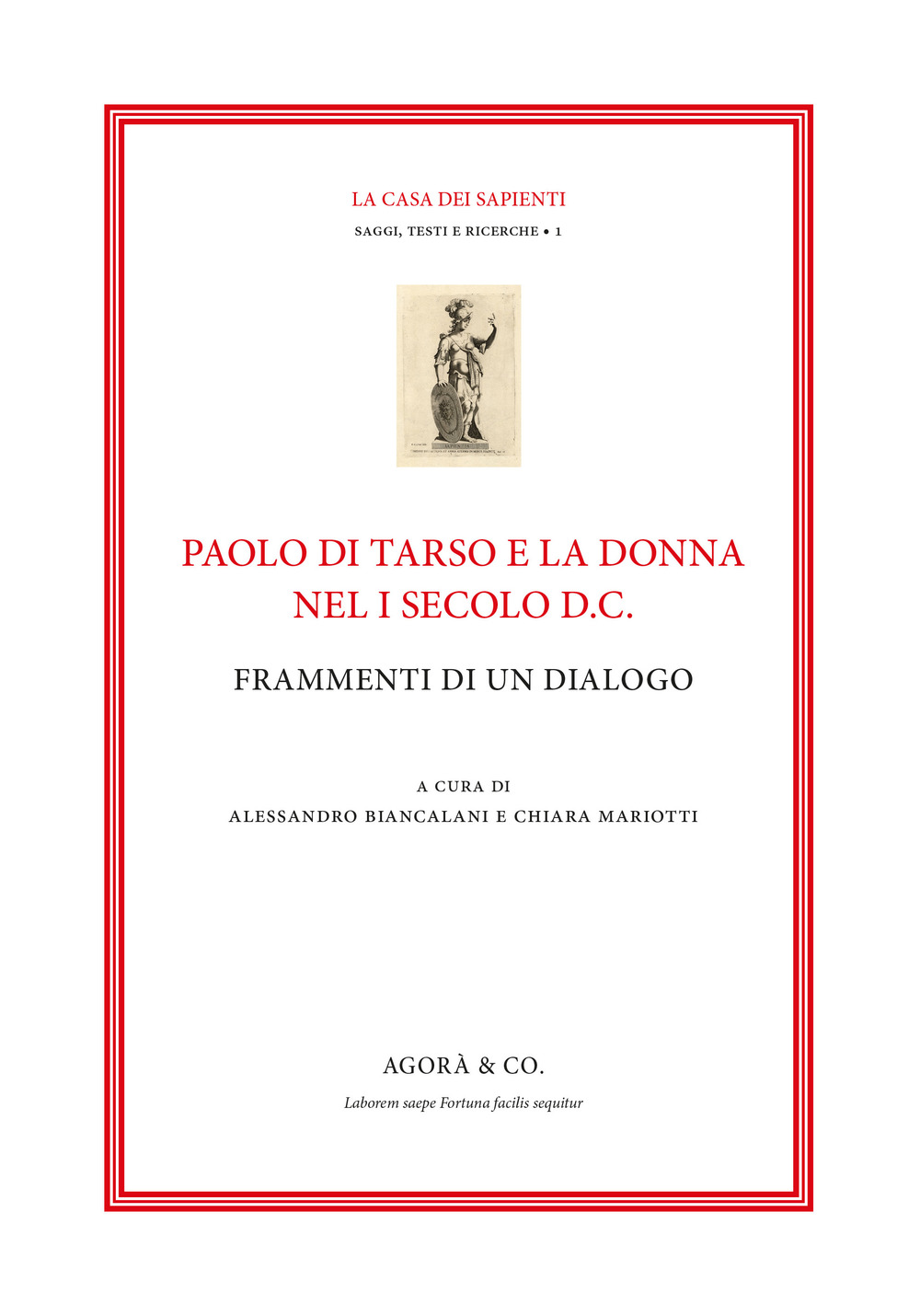 Paolo di Tarso e la donna nel I secolo d.C. …