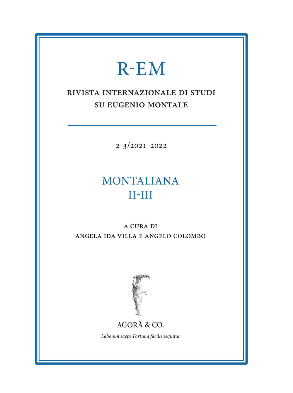 R-EM. Rivista internazionale di studi su Eugenio Montale. Vol. 2-3