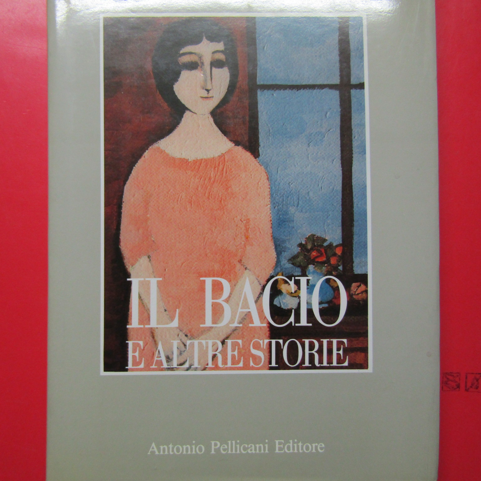 Il bacio e altre storie