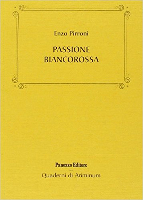 Passione biancorossa